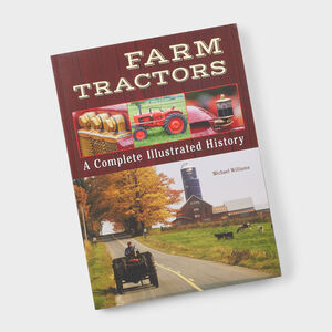 Farm Tractors - A Complete Illustrated History